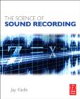 Image for The Science of Sound Recording
