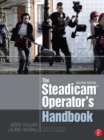Image for The Steadicam® Operator&#39;s Handbook