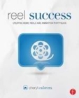 Image for Reel success: creating demo reels and animation portfolios