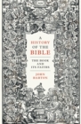Image for A History of the Bible