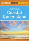 Image for Rough Guides Snapshot Australia: Coastal Queensland.