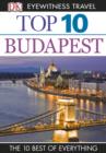Image for DK Eyewitness Top 10 Travel Guide: Budapest: Budapest.