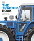 Image for The tractor book  : the definitive visual history