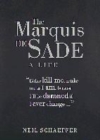 Image for The Marquis de Sade  : a life
