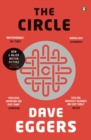 The circle  : a novel - Eggers, Dave