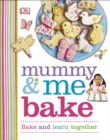 Image for Mummy &amp; Me Bake