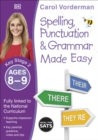 Image for Spelling, punctuation and grammar made easyAges 8-9