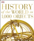 Image for History of the World in 1000 objects.