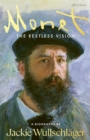 Image for Monet  : the restless vision