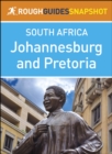 Image for Rough Guides Snapshot South Africa: Johannesburg and Pretoria.
