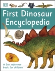 Image for First dinosaur encyclopedia