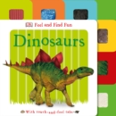 Image for Feel and Find Fun Dinosaurs
