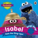 Image for The Furchester Hotel: Isabel Gets the Ding-Ups!