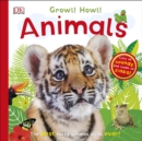 Image for Growl! Howl! Animals