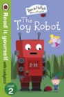 Image for Ben and Holly&#39;s Little Kingdom: The Toy Robot - Read it yourself with Ladybird: Level 2