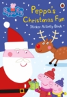 Image for Peppa Pig: Peppa&#39;s Christmas Fun Sticker Activity Book