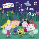 Image for Ben and Holly&#39;s Little Kingdom: The Shooting Star