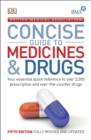 Image for The British Medical Association concise guide to medicines &amp; drugs