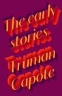 Image for The Early Stories of Truman Capote