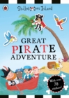 Image for The Great Pirate Adventure: A Ladybird Skullabones Island Sticker Book