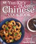 Image for Yan Kit&#39;s Classic Chinese Cookbook