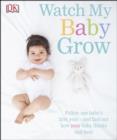 Image for Watch My Baby Grow.