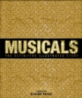 Image for Musicals  : the definitive illustrated story