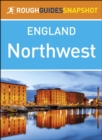 Image for Rough Guides Snapshot England: The Northwest.