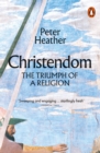 Image for Christendom  : the triumph of a religion