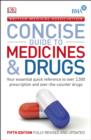 Image for BMA concise guide to medicines &amp; drugs.
