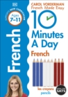 Image for 10 Minutes A Day French, Ages 7-11 (Key Stage 2)