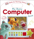 Image for My Busy Computer Book
