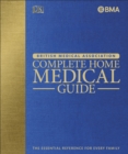 Image for British Medical Association complete home medical guide