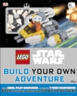 Image for LEGO (R) Star Wars Build Your Own Adventure : With Rebel Pilot Minifigure and Exclusive Y-Wing Starfighter