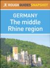 Image for Rough Guides Snapshot Germany: The middle Rhine region.
