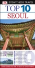Image for DK Eyewitness Top 10 Travel Guide: Seoul