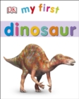 My first dinosaur - DK