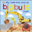 Image for My Best-Ever Pop-Up Big Build Book