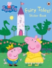 Image for Peppa Pig: Fairy Tales! Sticker Book