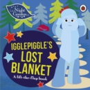 Image for In the Night Garden: Igglepiggle&#39;s Lost Blanket