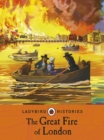 Image for Ladybird Histories: The Great Fire of London