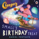 Image for Clangers: Small&#39;s Birthday Treat