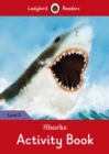 Image for Sharks Activity Book - Ladybird Readers Level 3