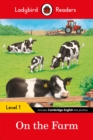 Image for Ladybird Readers Level 1 - On the Farm (ELT Graded Reader)