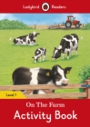 Image for On the Farm Activity Book - Ladybird Readers Level 1