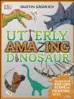 Image for Utterly Amazing Dinosaur