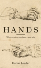 Image for Hands  : what we do with them - and why