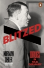 Image for Blitzed: drugs in Nazi Germany