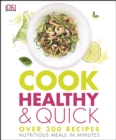 Image for Cook Healthy and Quick.