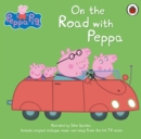 Image for On the road with Peppa